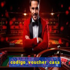 codigo voucher casa de apostas